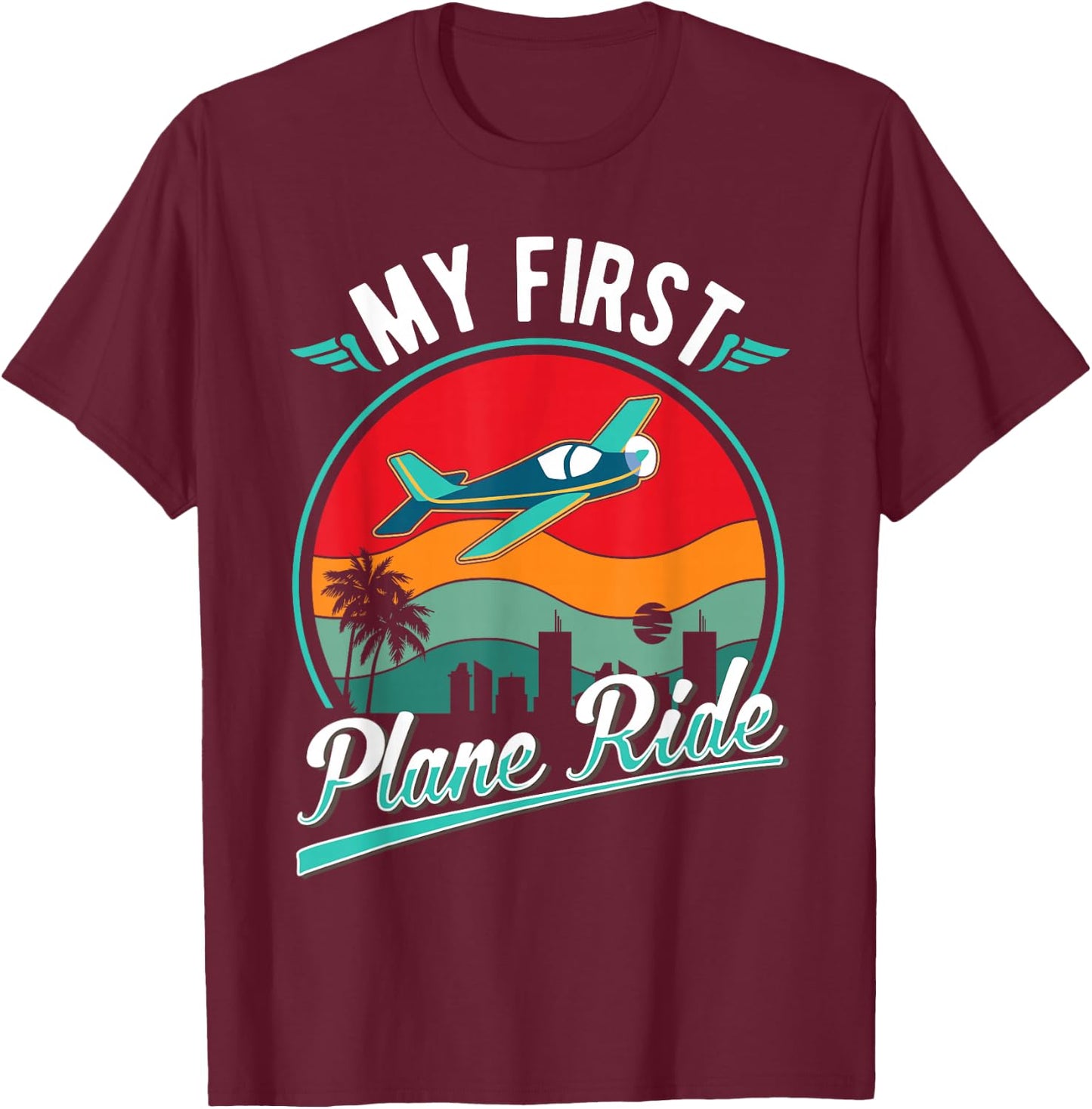 My First Plane Ride T-Shirt - T-Shirt | Maroon