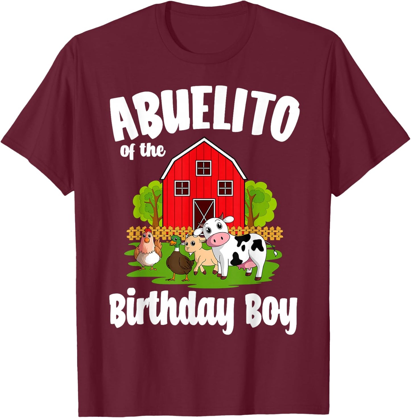 Abuelito Of The Birthday Boy Farm Animal Bday Party T-Shirt - T-Shirt | Maroon