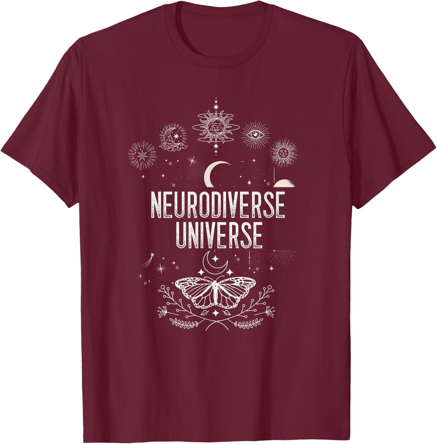 Neurodiversity Neurodiverse Universe ASD Brain Neurology T-Shirt - T-Shirt | Maroon