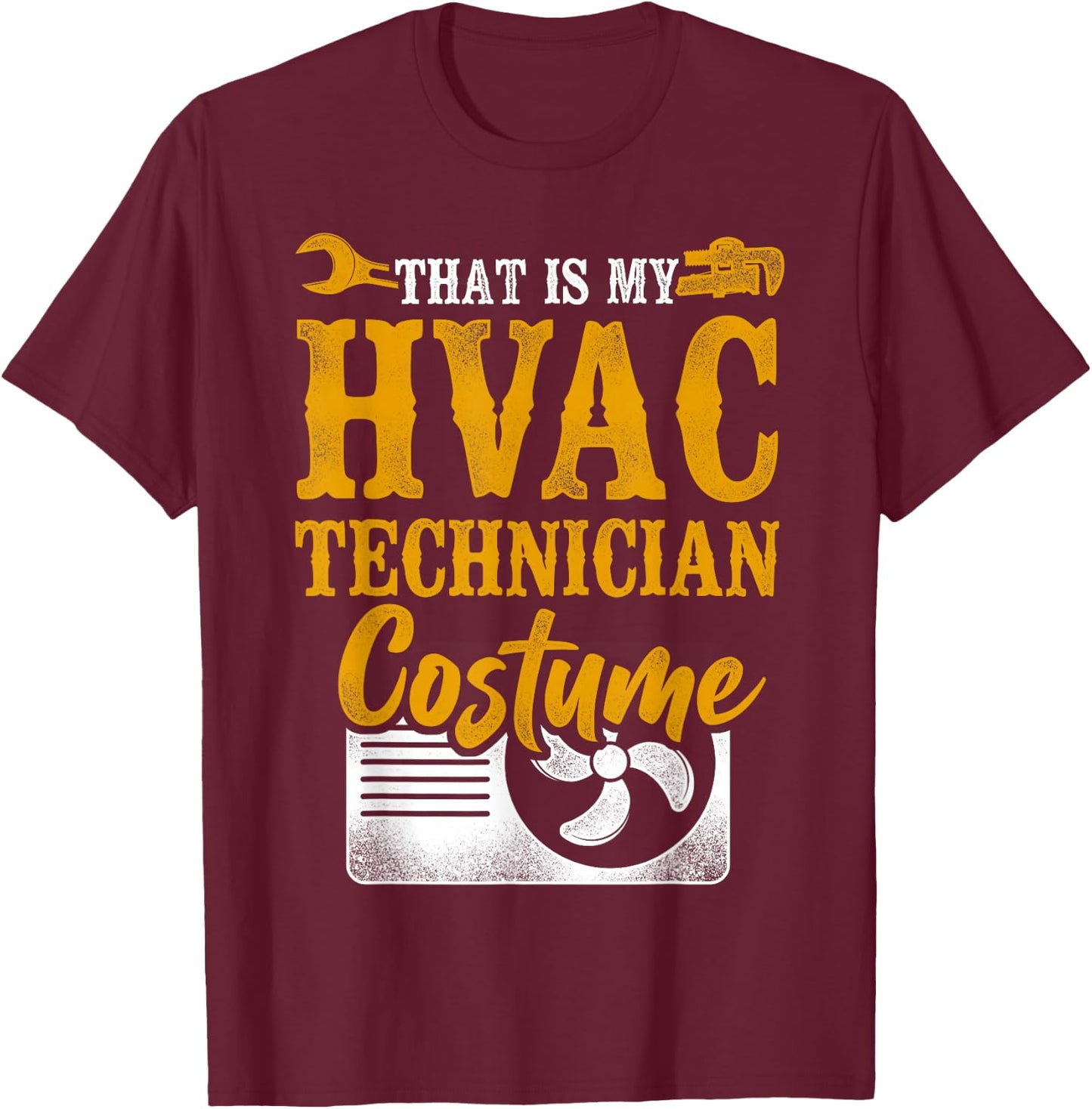 HVAC Technician Tech Halloween Vintage That Is My Hvac T-Shirt - T-Shirt | Maroon