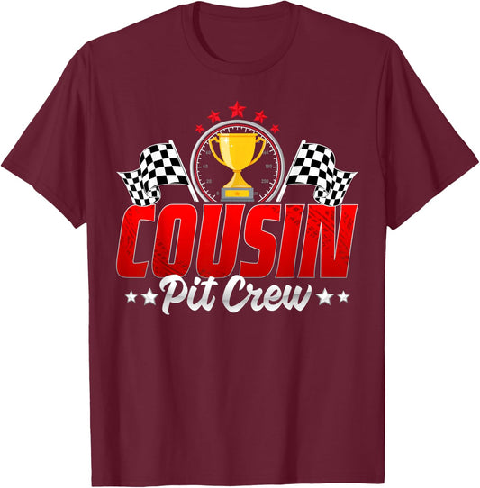 Pit Crew Cousin Racing Car Family Birthday Party Men Women T-Shirt - T-Shirt | Maroon
