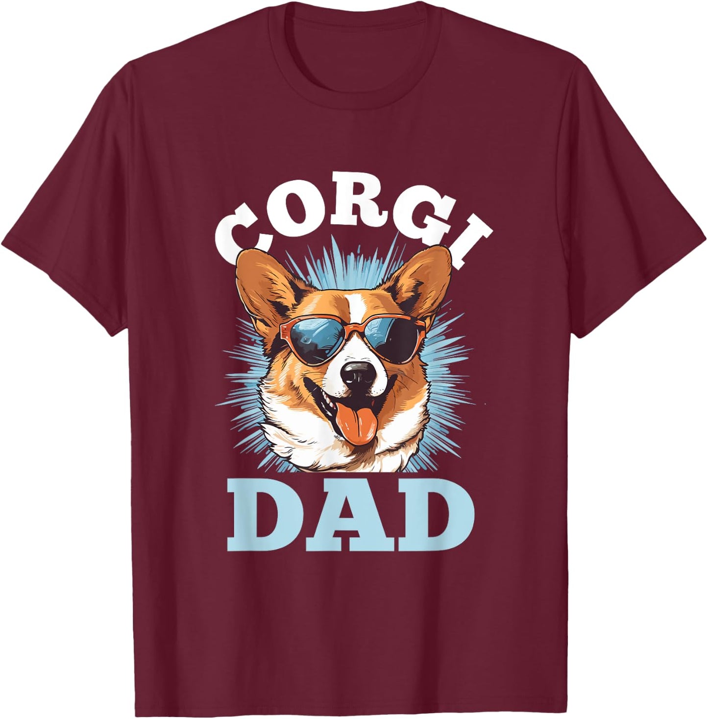 Pembroke Welsh Corgi - Corgi Dad T-Shirt - T-Shirt | Maroon