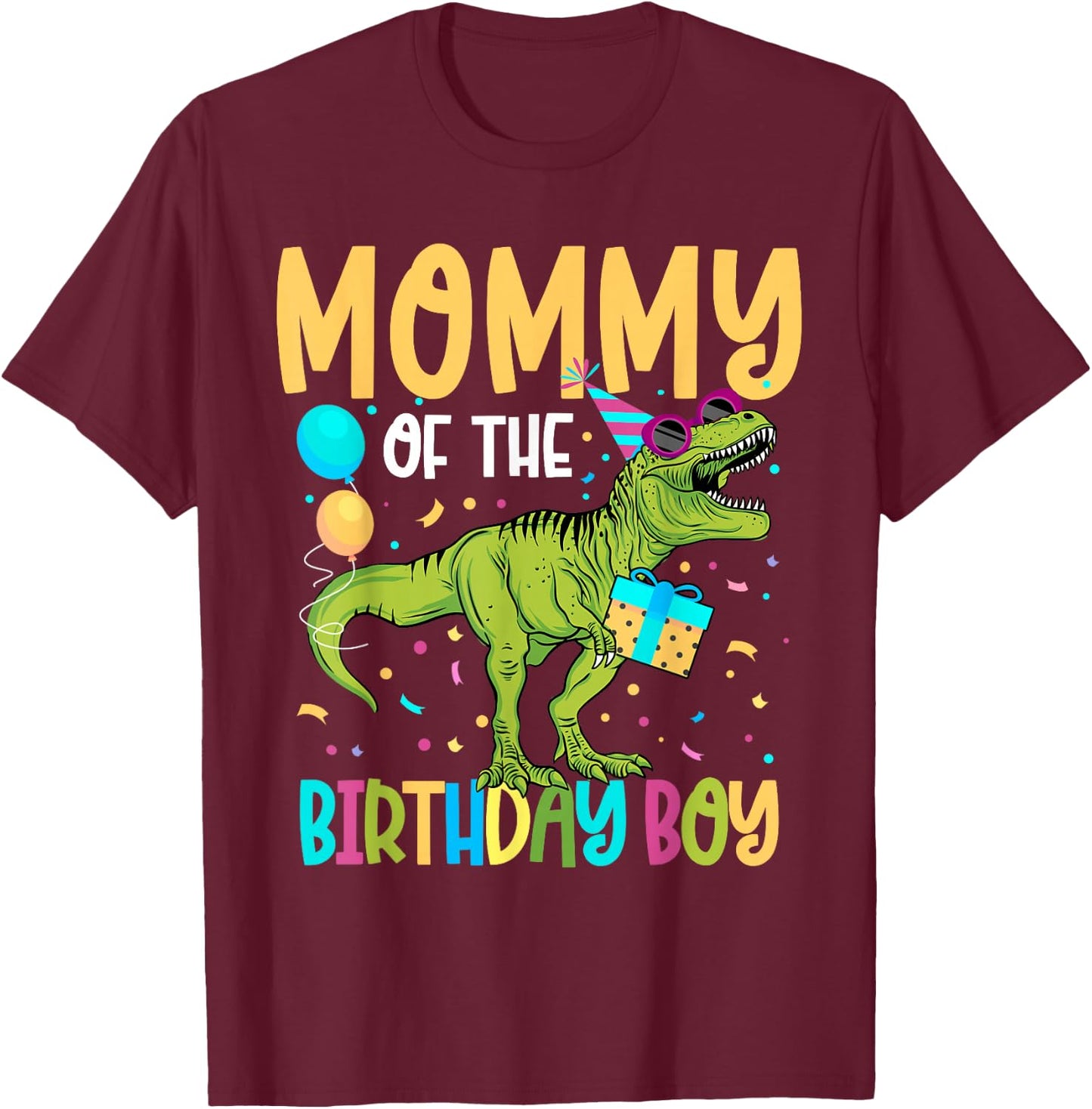 Mommy of The Birthday Boy Family Matching Dinosaur Squad T-Shirt - T-Shirt | Maroon