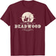 Deadwood South Dakota 1876, A Vintage And Timeless Design T-Shirt - T-Shirt | Maroon