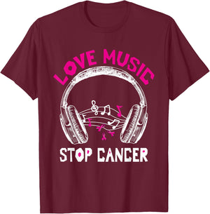 Love Music Stop Cancer Shirt Breast Cancer Awareness Mom T-Shirt - T-Shirt | Maroon