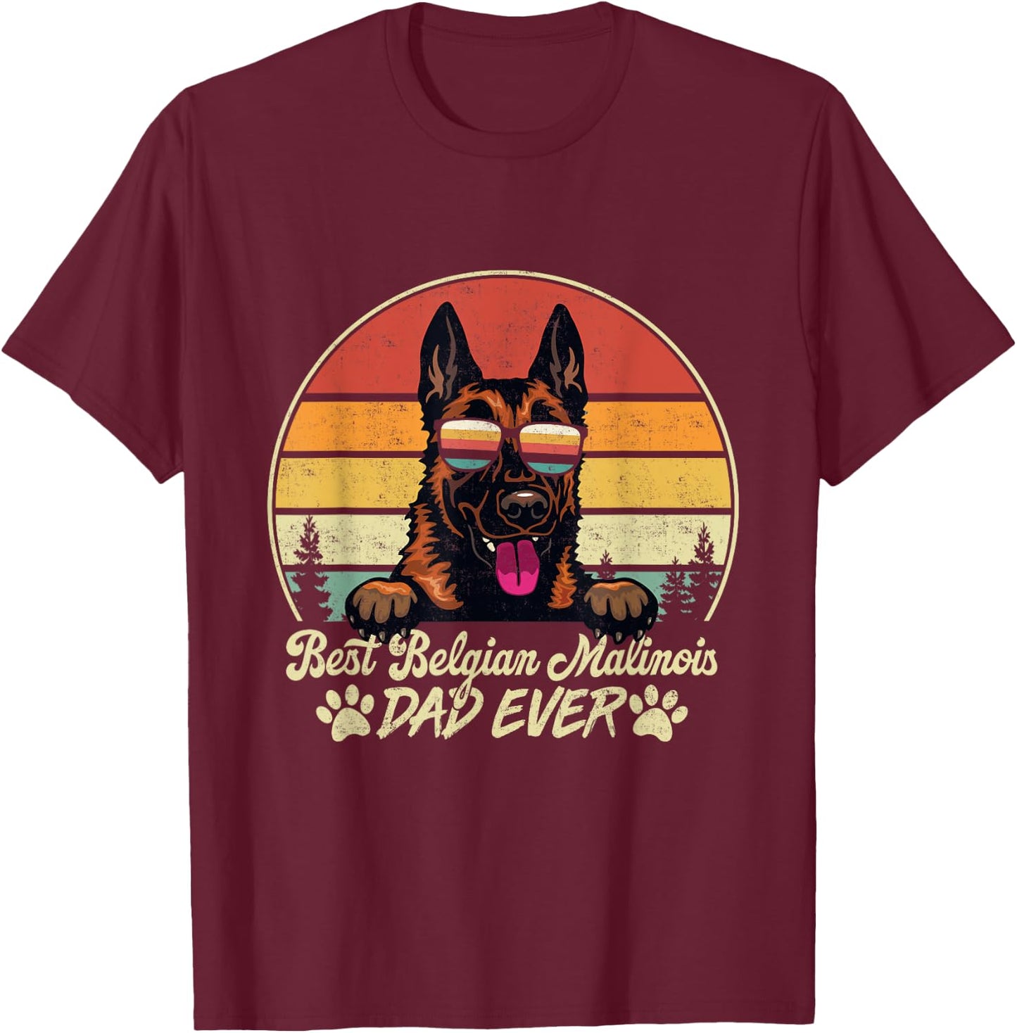 Best Belgian Malinois Dad Ever Vintage Retro Dog Fathers Day Men T-Shirt - T-Shirt | Maroon