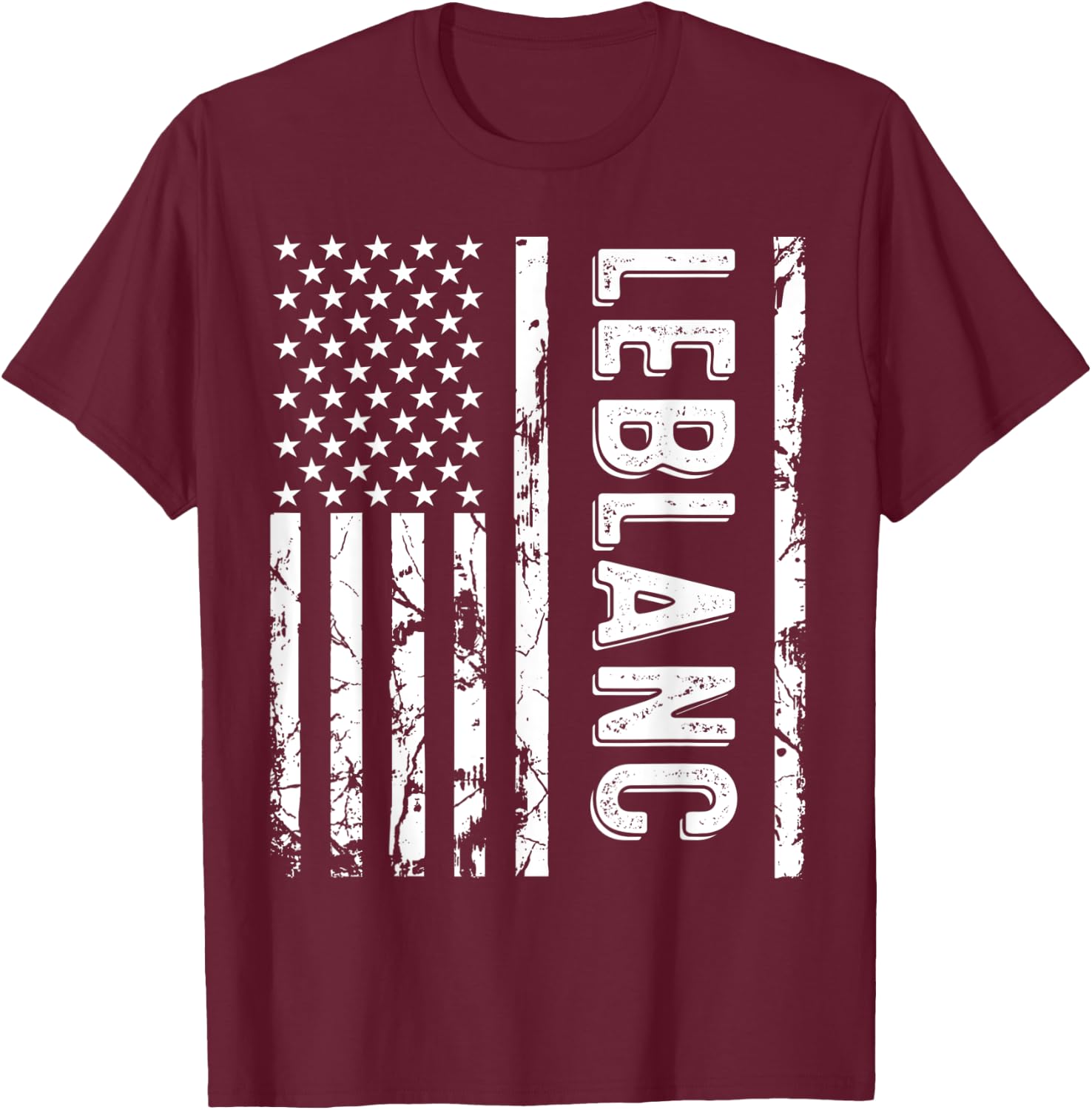 Leblanc Last Name Funny Surname Team Leblanc Family Reunion T-Shirt - T-Shirt | Maroon