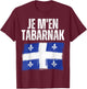 Tabarnak French Canadian Language Canada Vintage Quebec Flag T-Shirt - T-Shirt | Maroon