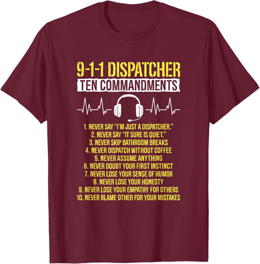 Ten Commandments Dispatch Operator 911 Dispatcher T-Shirt - T-Shirt | Maroon