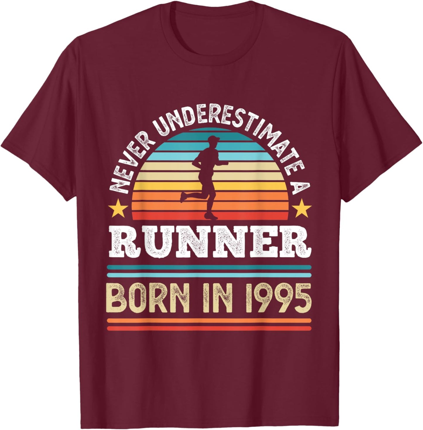 Runner born in 1995 30th Birthday Running Gifts Dad T-Shirt - T-Shirt | Maroon