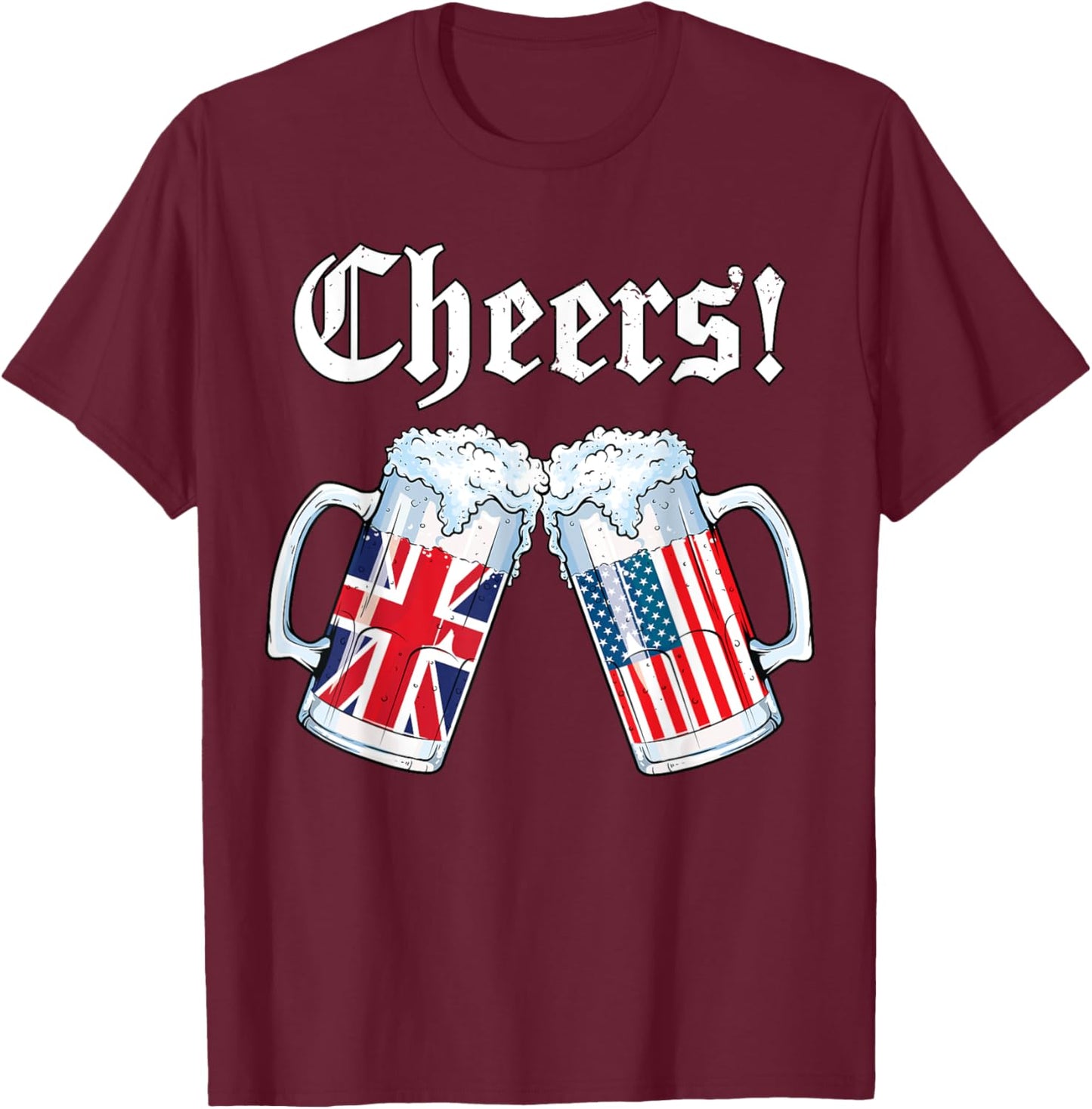 Cheers British American Flag Shirt Women Men Beer Patriotic T-Shirt - T-Shirt | Maroon