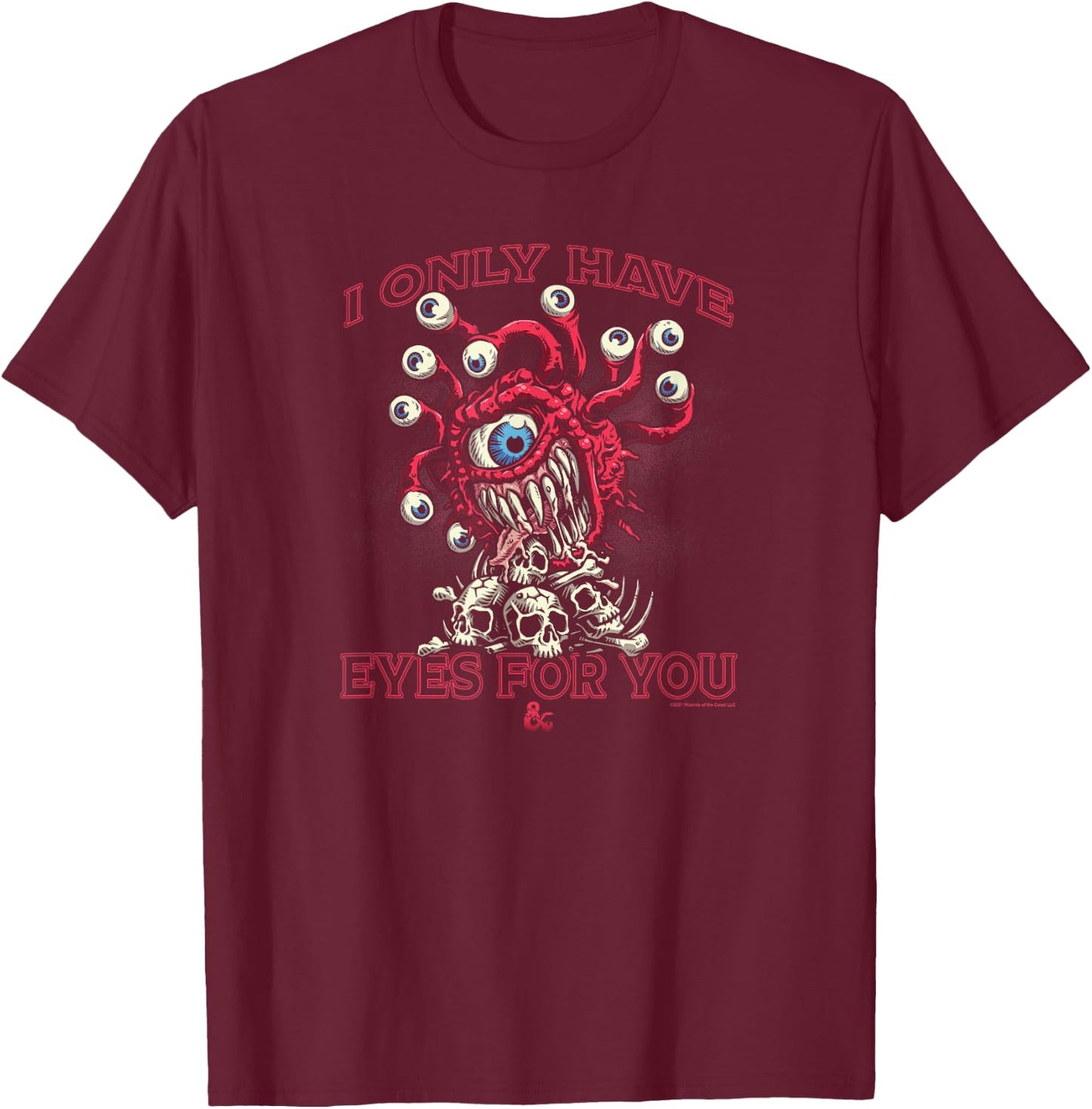 Dungeons & Dragons Valentine's Day I Only Have Eyes For You T-Shirt - T-Shirt | Maroon