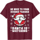 Be Nice To Your Science Teacher Santa Is Watching Christmas T-Shirt - T-Shirt | Maroon