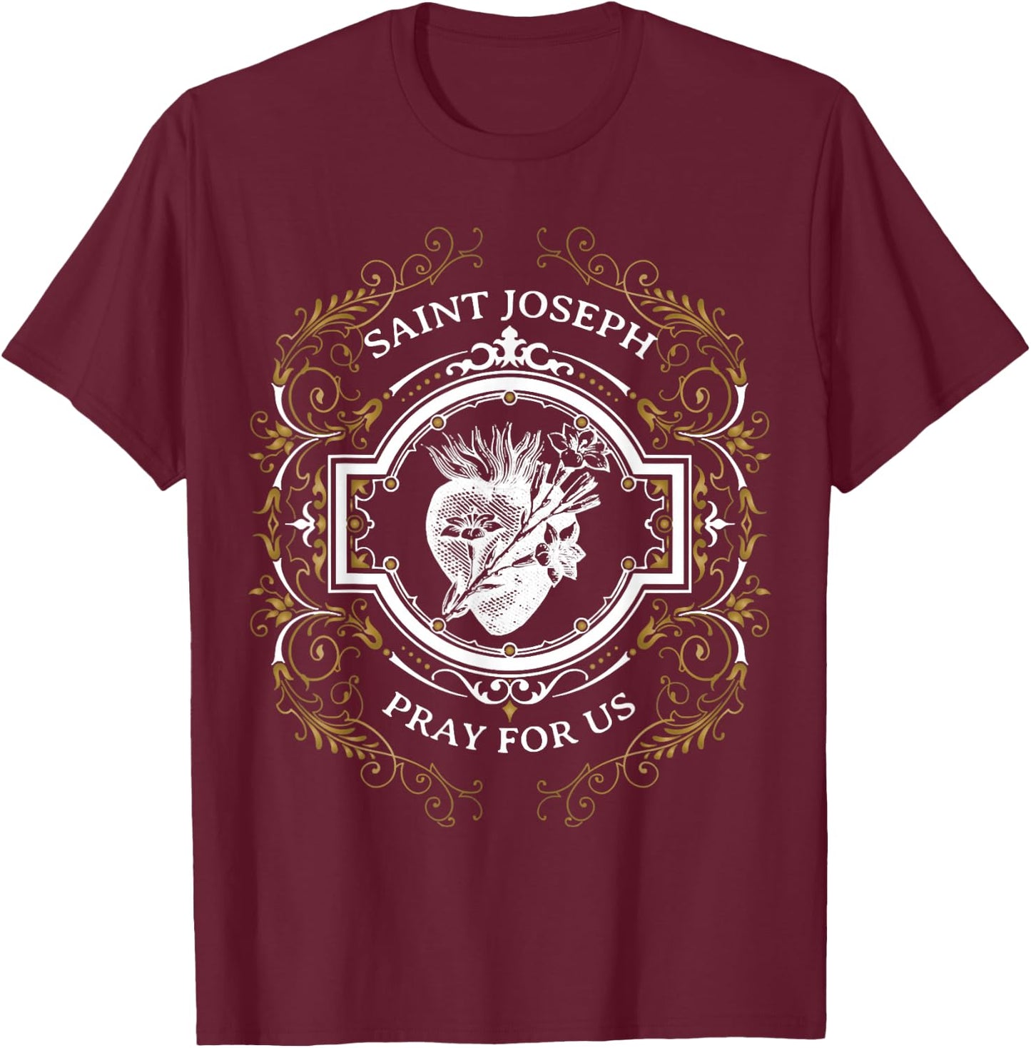 St Joseph Consecration Most Chaste Heart Catholic Saint T-Shirt - T-Shirt | Maroon