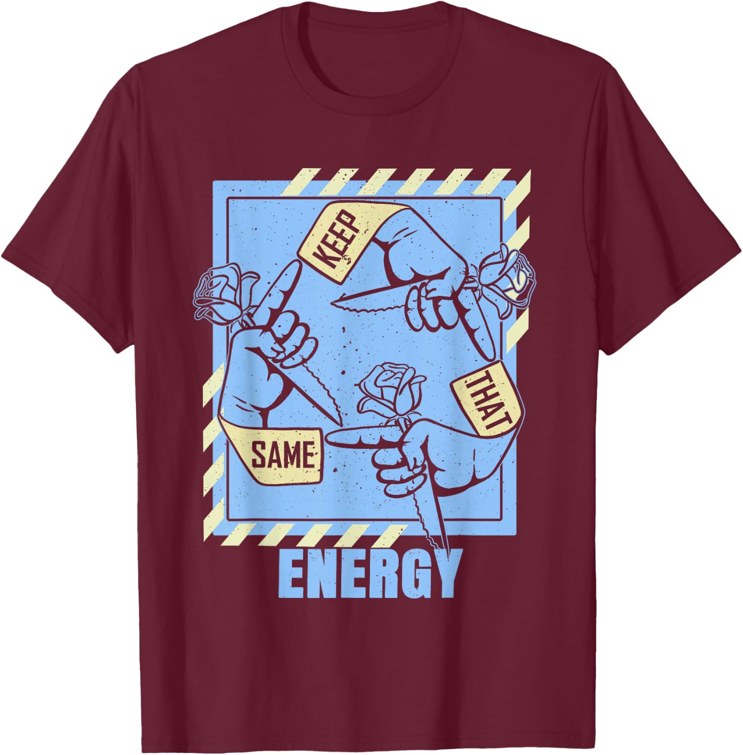 Blue Keep That Same Energy Color Graphic T-Shirt - T-Shirt | Maroon
