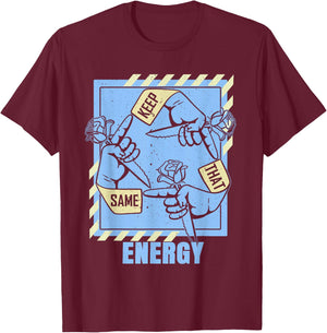 Blue Keep That Same Energy Color Graphic T-Shirt - T-Shirt | Maroon