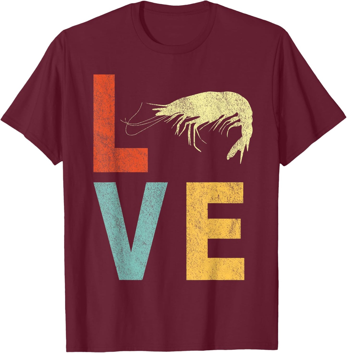 Retro Love Shrimp Lover Funny Shrimp Quote Vintage T-Shirt - T-Shirt | Maroon