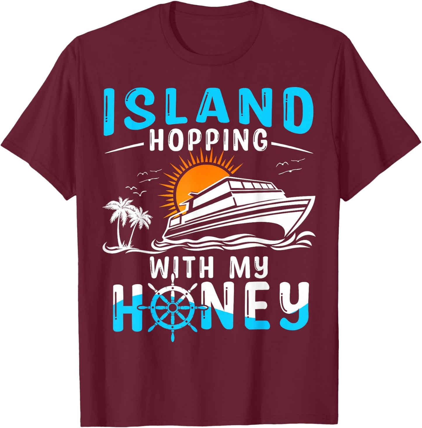 Island Hopping Couple Cruise T-Shirt - T-Shirt | Maroon