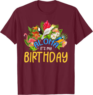 Aloha It's My Birthday Party 2024 Hawaii Trip B-Day Squad T-Shirt - T-Shirt | Maroon