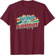 Patience Is My Superpower T-Shirt - T-Shirt | Maroon
