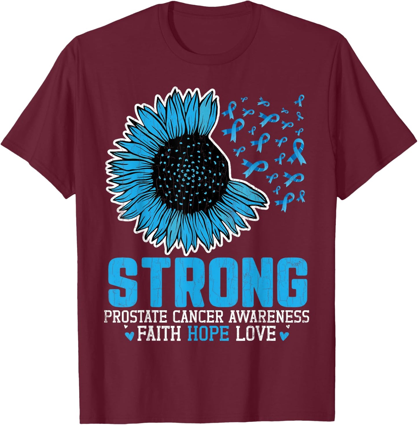 Strong Prostate Cancer Awareness Blue Ribbon Graphic T-Shirt - T-Shirt | Maroon