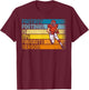 Fantasy Football Is My Favorite Season Fantasy Football T-Shirt - T-Shirt | Maroon