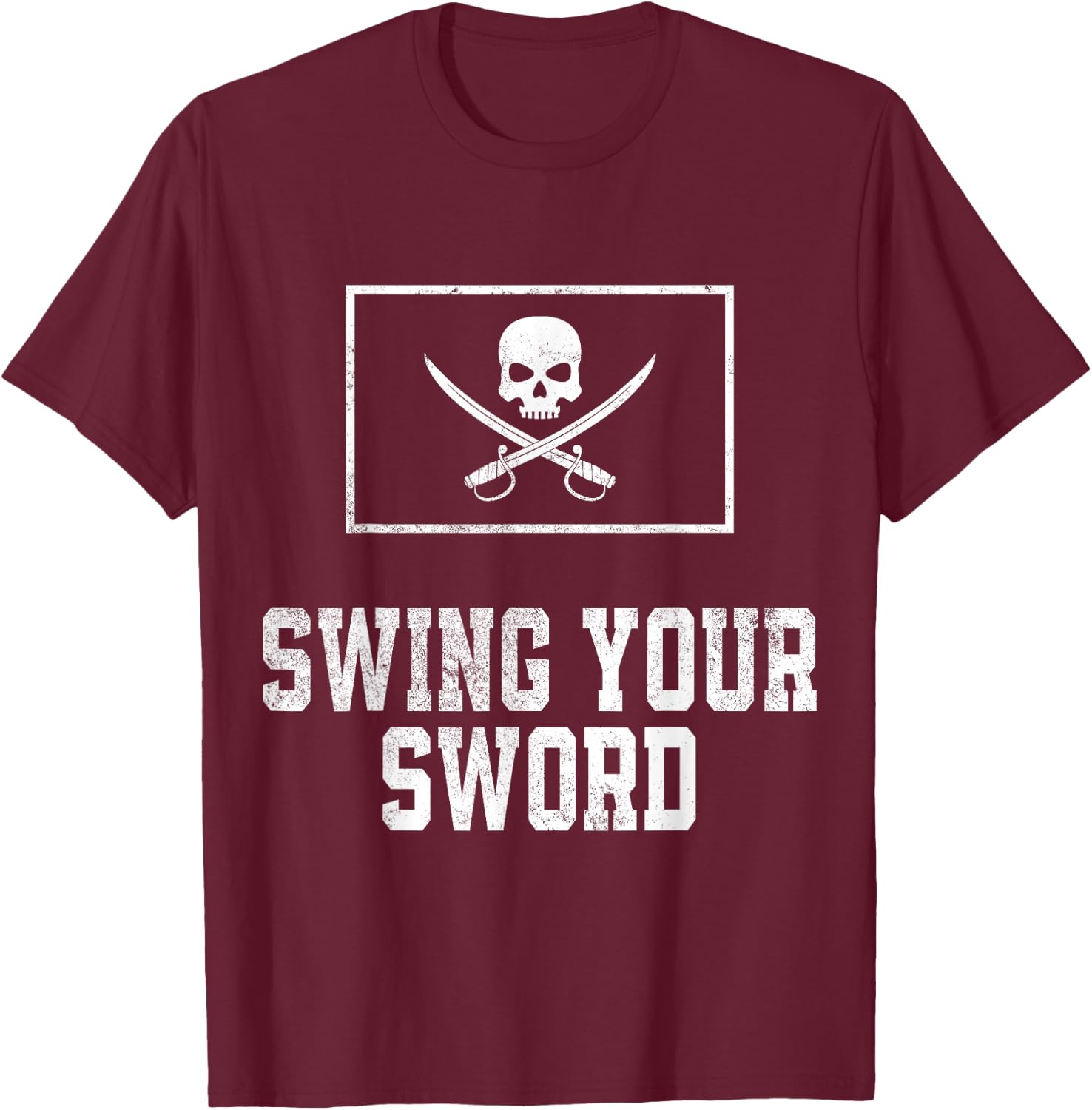 Swing Your Sword Vintage T-Shirt - T-Shirt | Maroon