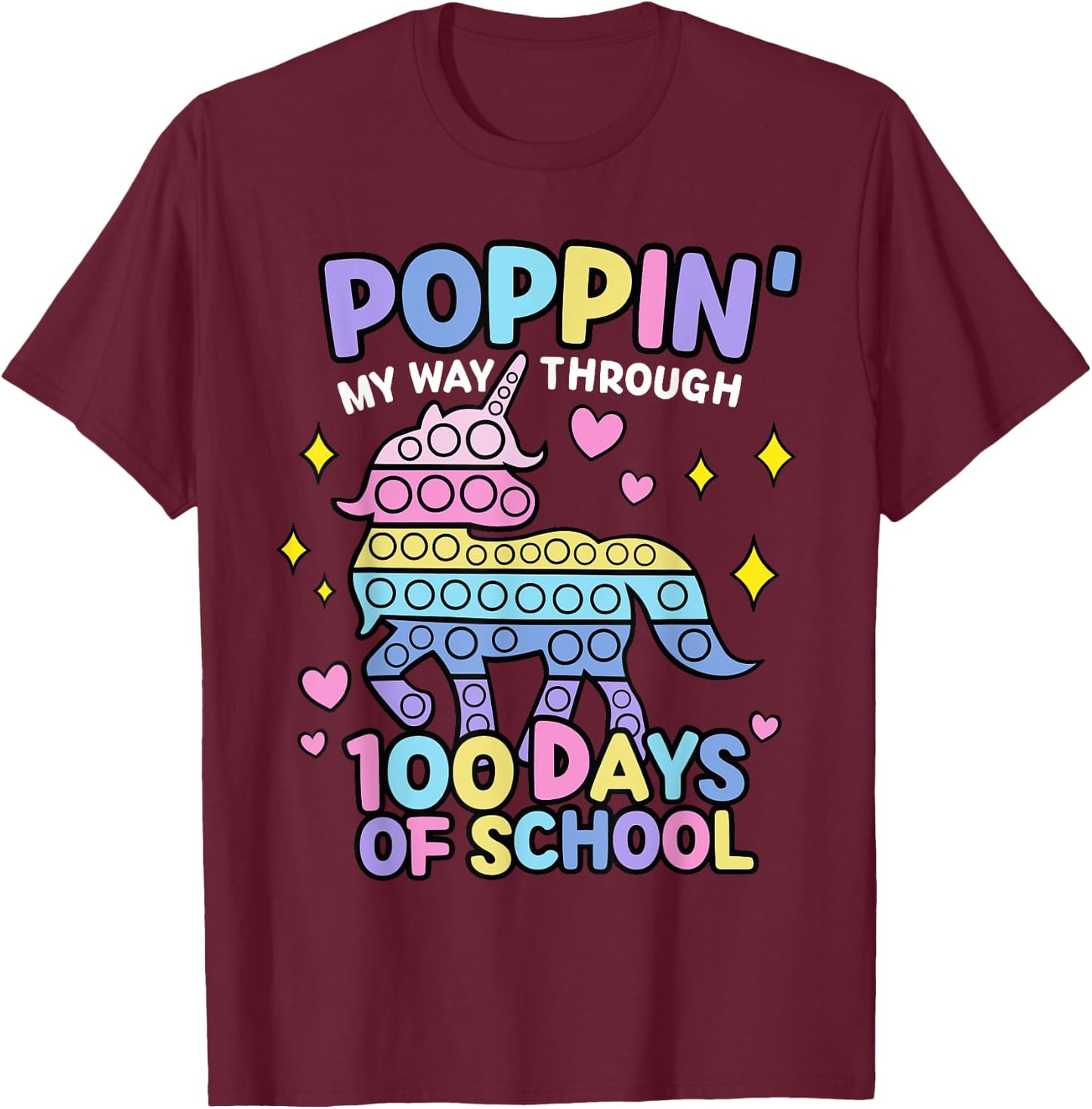 Poppin My Way Through 100 Days Of School Unicorn T-Shirt - T-Shirt | Maroon