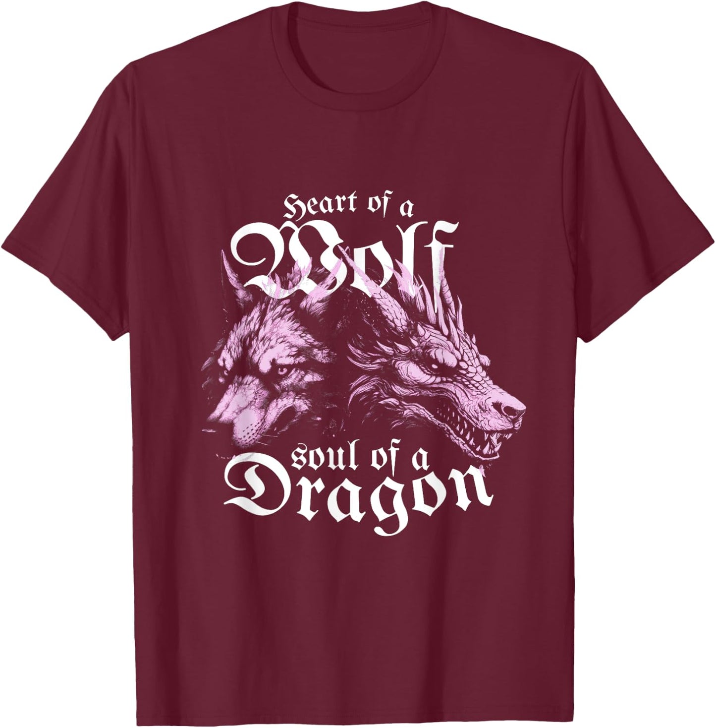 Heart of a Wolf Soul of a Dragon, Fantasy Wolf Dragon T-Shirt - T-Shirt | Maroon
