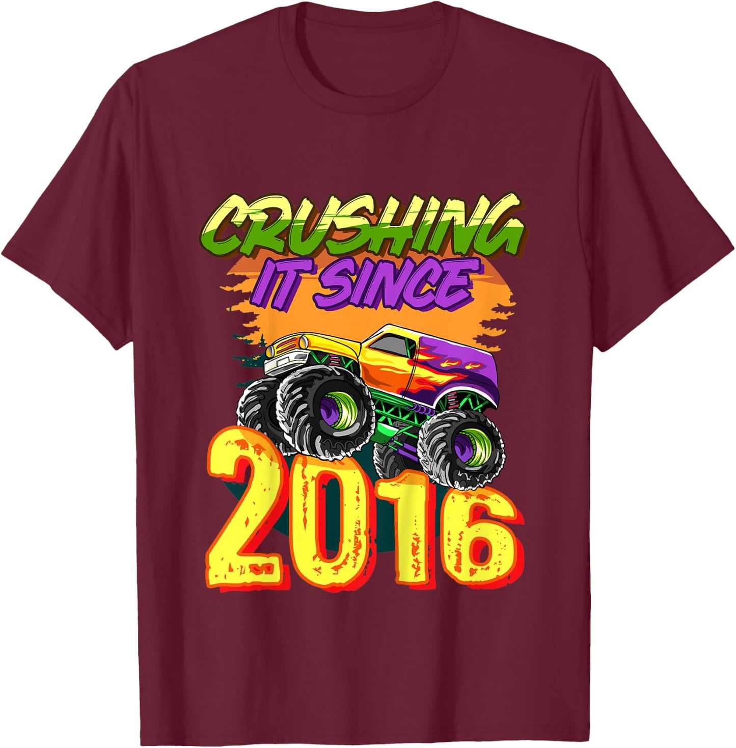 Kids Monster Truck Crushing It Since 2016 Kids Birthday Party T-Shirt - T-Shirt | Maroon