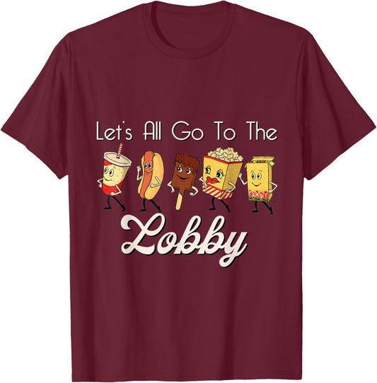 LET'S ALL GO TO THE LOBBY Soda Pop Cute Retro Movie Theatre T-Shirt - T-Shirt | Maroon