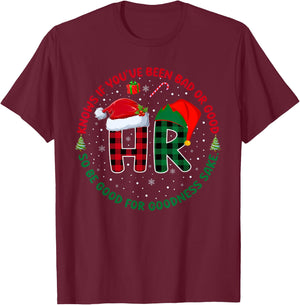 HR Knows If You've Been Bad Or Good Funny Christmas Plaid T-Shirt - T-Shirt | Maroon