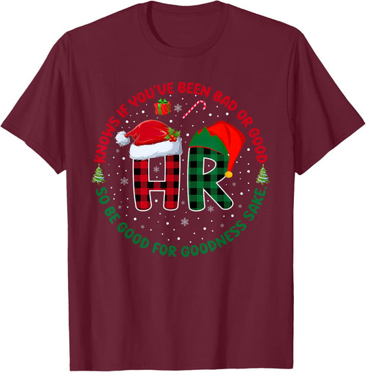 HR Knows If You've Been Bad Or Good Funny Christmas Plaid T-Shirt - T-Shirt | Maroon