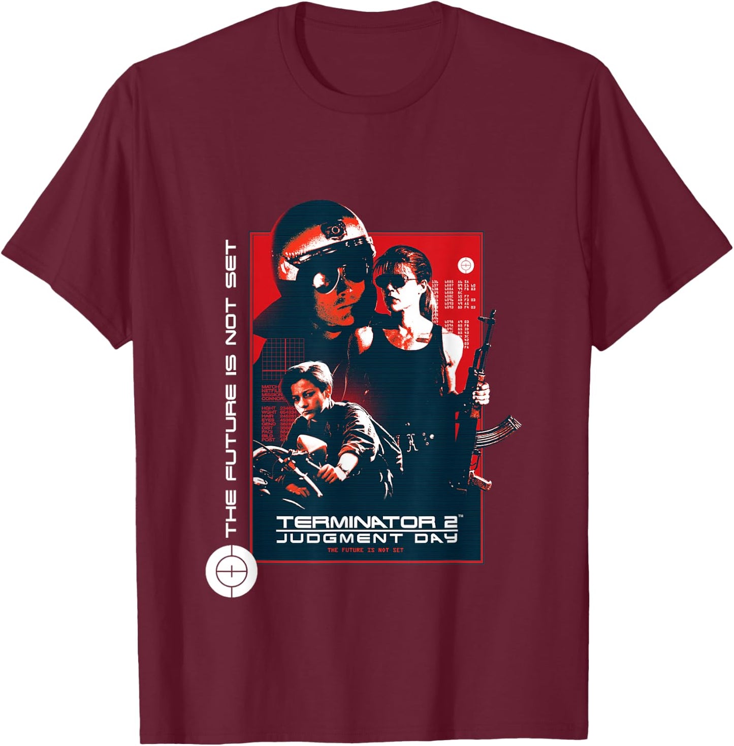 Terminator 2 Judgement Day The Future is Not Set T-Shirt - T-Shirt | Maroon