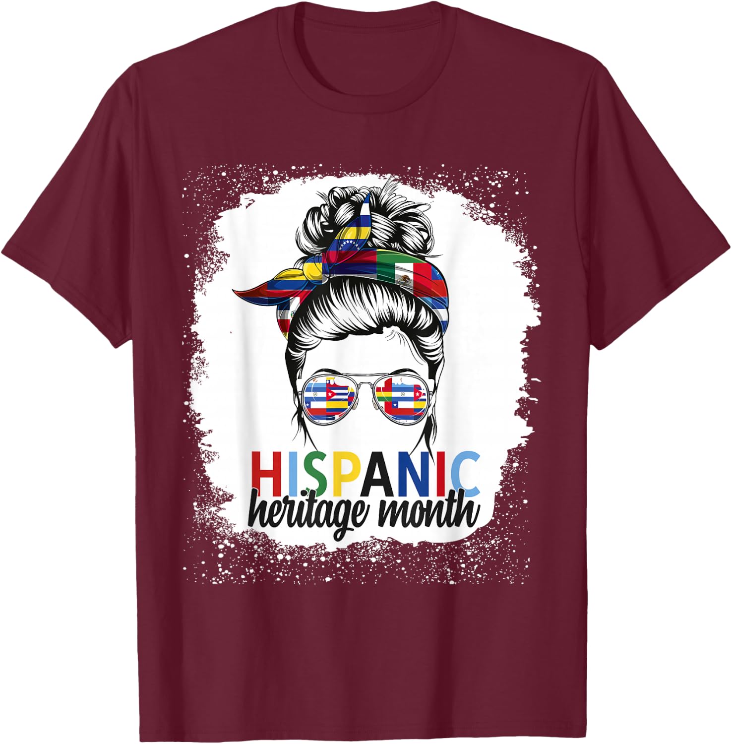 Hispanic Heritage Month All Countries Flags Women Messy Bun T-Shirt - T-Shirt | Maroon