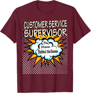 Customer Service Supervisor - Funny Hero Job T-Shirt - T-Shirt | Maroon