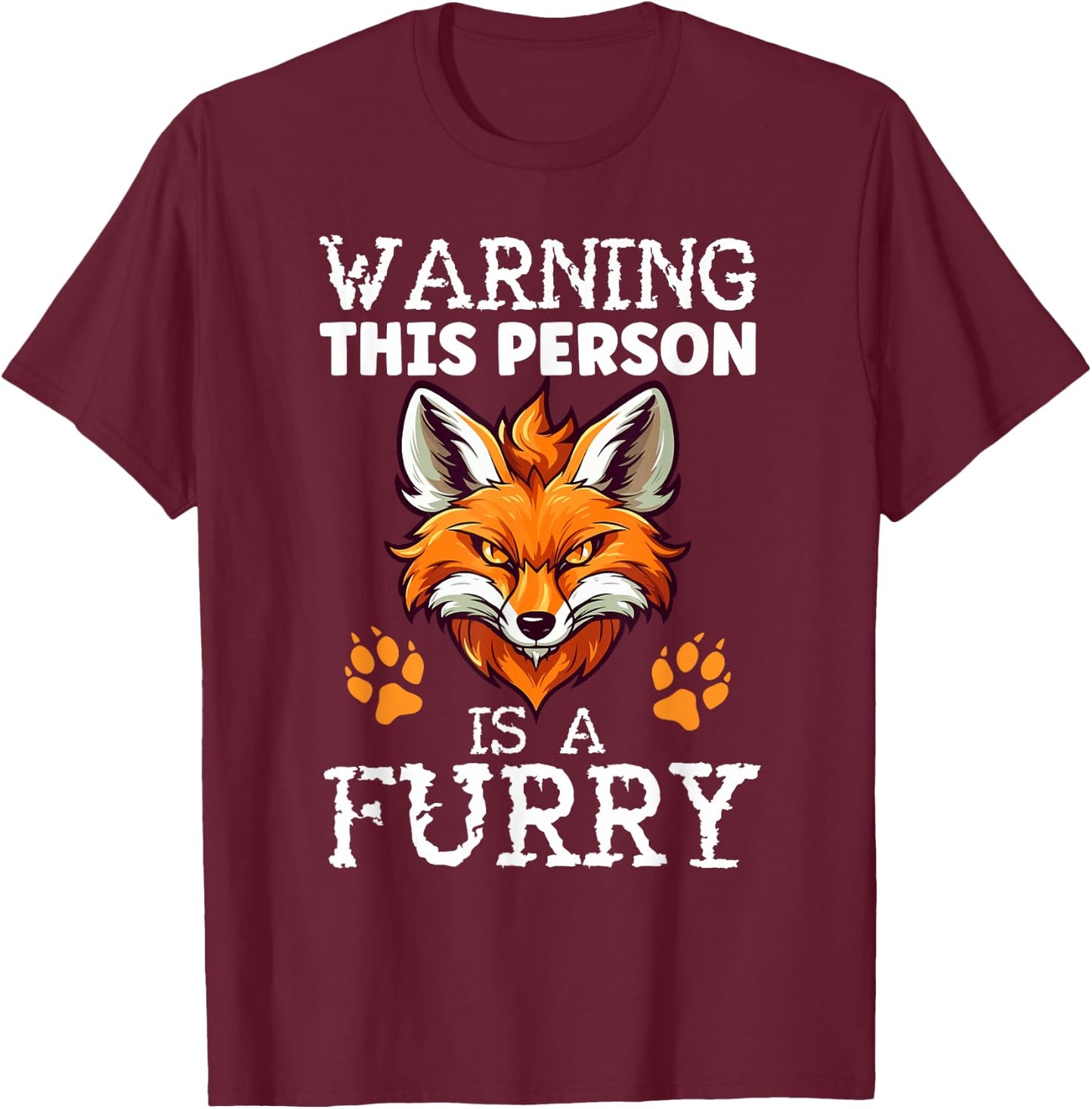 Furry Fandom Fursona Fursuit Wolf This Person Is A Furry T-Shirt - T-Shirt | Maroon