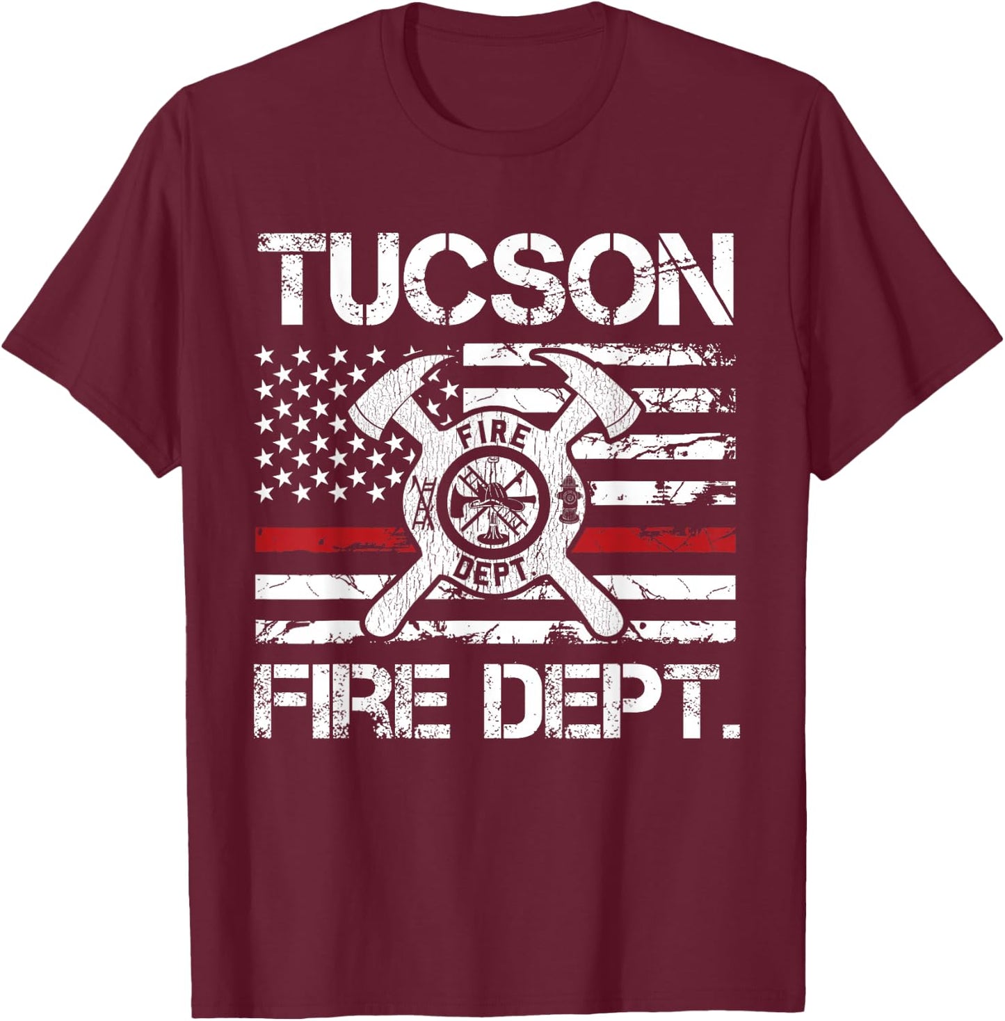 Tucson Arizona Fire Department Thin Red Line Fireman T-Shirt - T-Shirt | Maroon