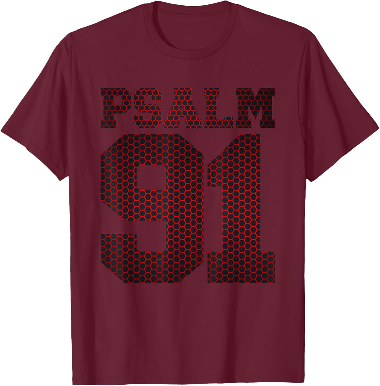 Psalm 91 T-Shirt - T-Shirt | Maroon