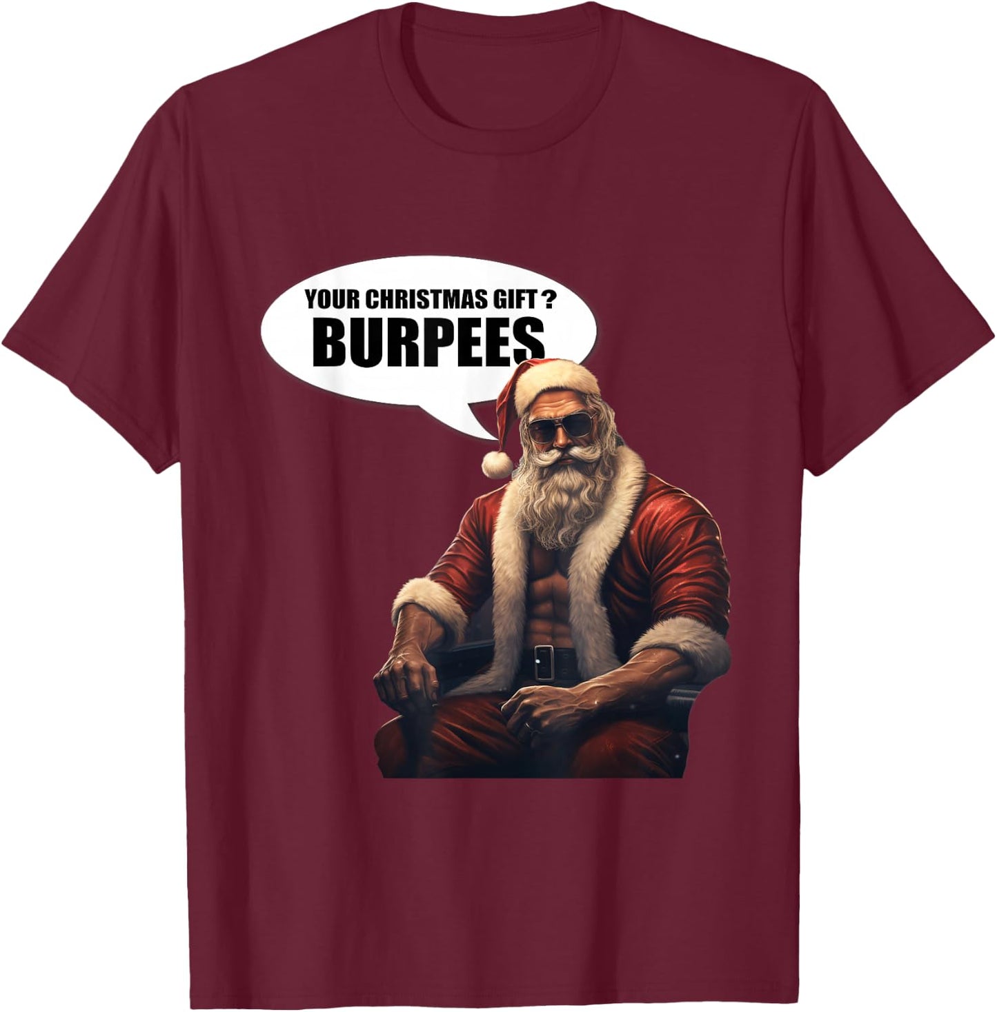 Muscular Santa Christmas Funny Fitness Gym Burpees T-Shirt - T-Shirt | Maroon