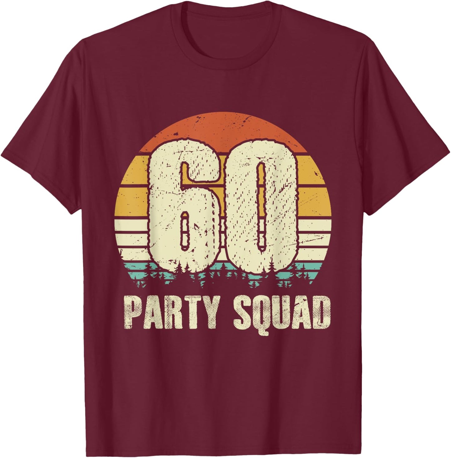60 Years Legend 60th Birthday Party Crew Squad Group His/Her T-Shirt - T-Shirt | Maroon