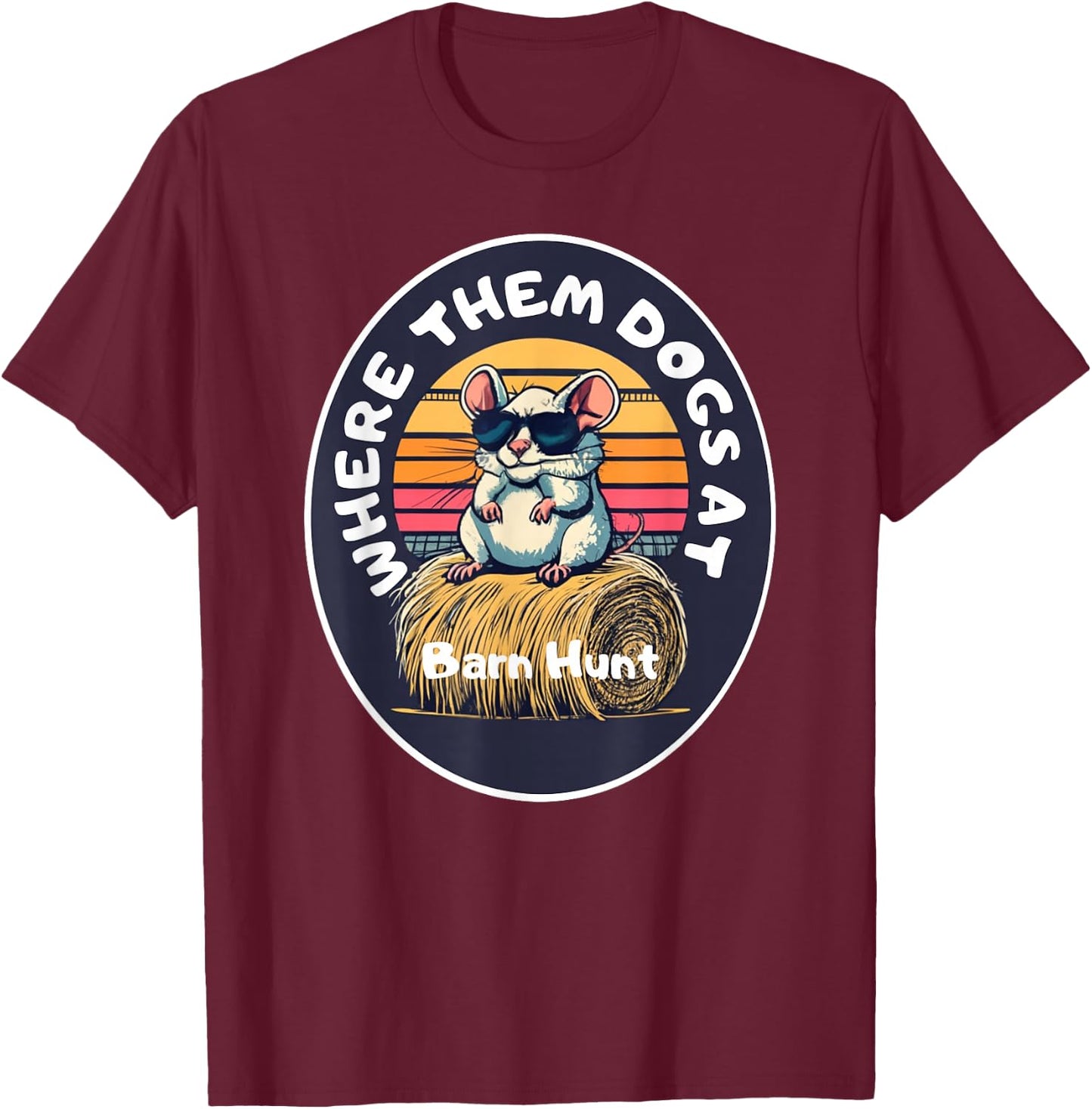 Funny Barn Hunt - cute rat with sunglasses looking for dogs T-Shirt - T-Shirt | Maroon