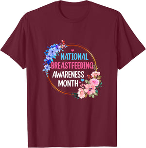 August Floral Mother National Breastfeeding Awareness Month T-Shirt - T-Shirt | Maroon