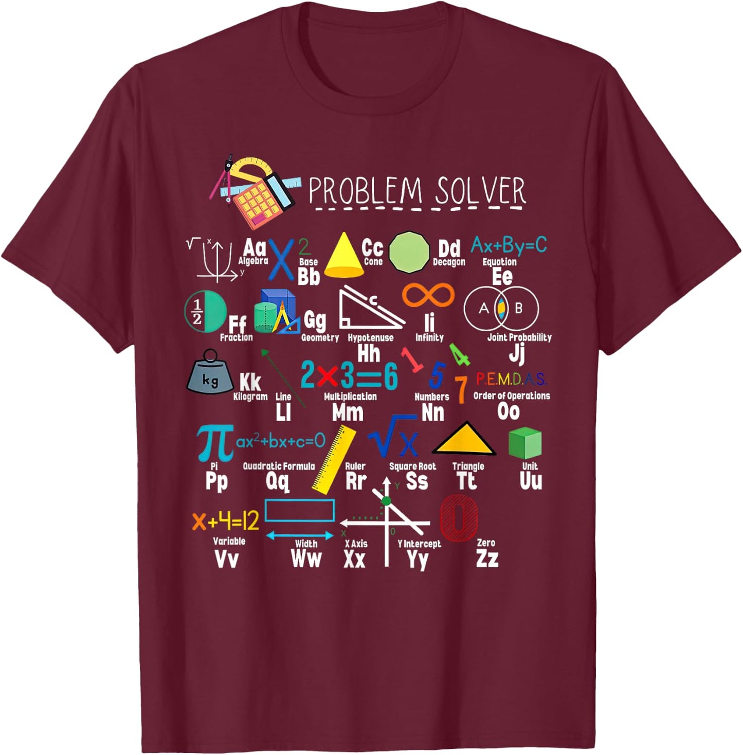 Problem Solver Funny Math Alphabet ABC Teacher Students T-Shirt - T-Shirt | Maroon