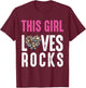 Rock Collector Hunting Women Girl Stones Geology Rockhound T-Shirt - T-Shirt | Maroon
