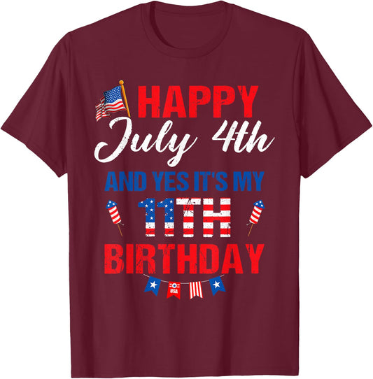 Happy July 4th & Yes It's My 11th Birthday 11 Years Old T-Shirt - T-Shirt | Maroon