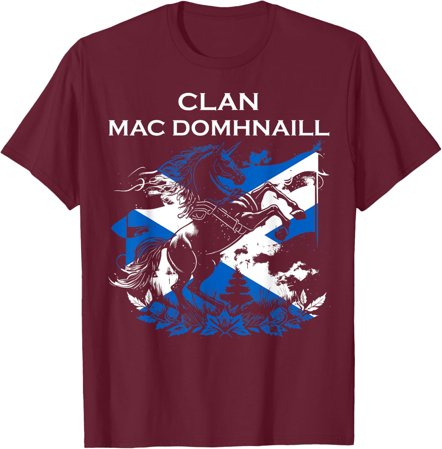 Mac Domhnaill Clan Family Last Name Scotland Scottish T-Shirt - T-Shirt | Maroon