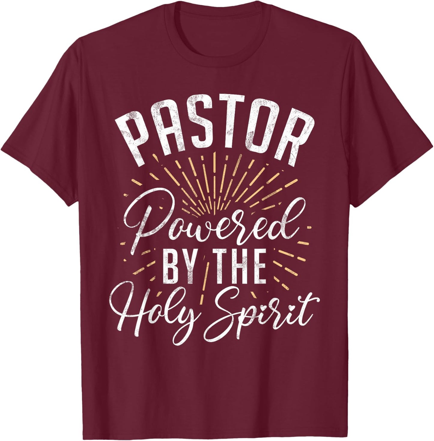 Pastor Powered by The Holy Spirit Pastor T-Shirt - T-Shirt | Maroon