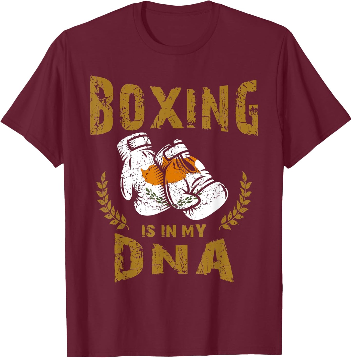 Boxing is in my D-N-A Cyprus Flag Boxing Gloves T-Shirt - T-Shirt | Maroon