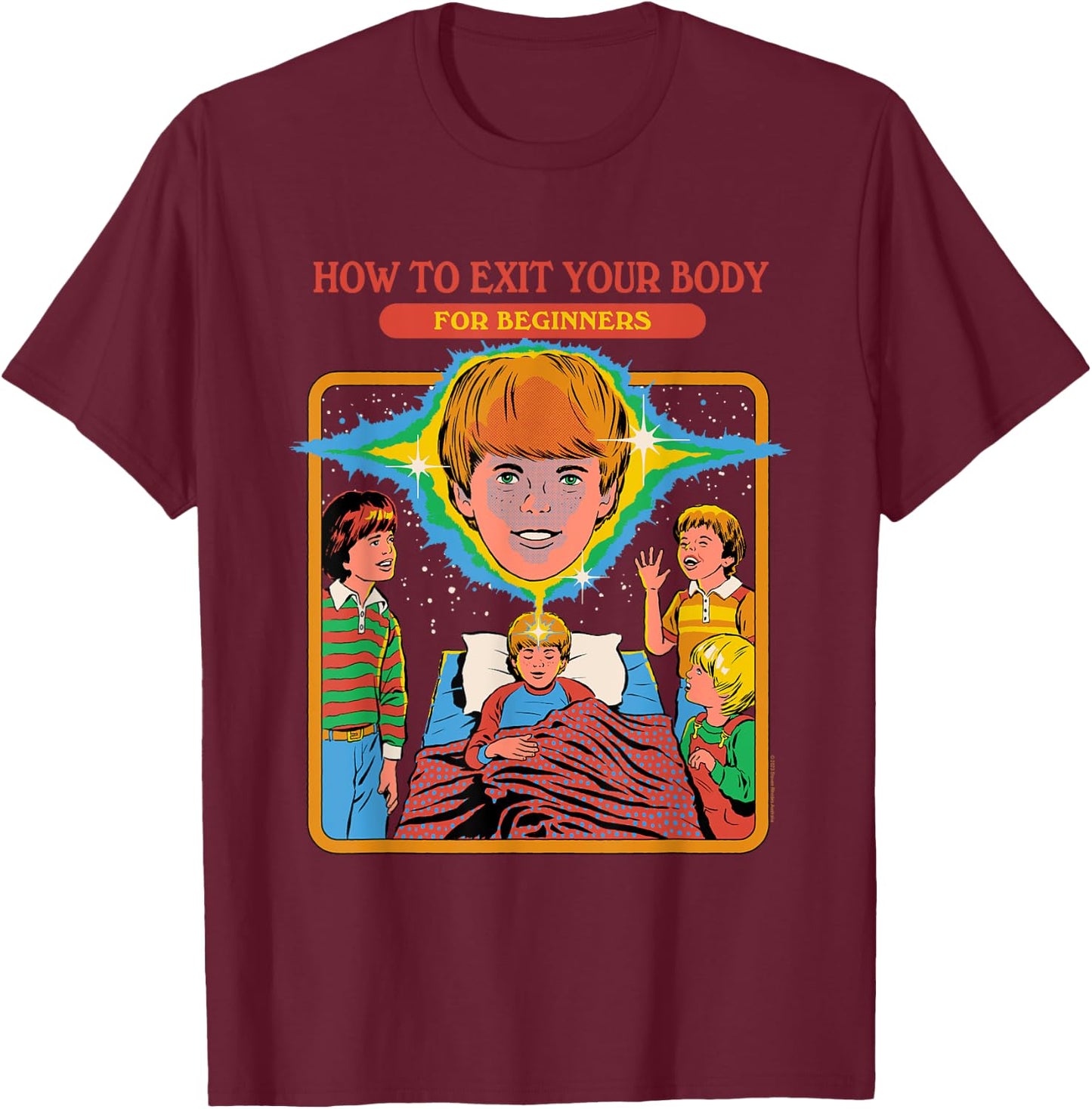 Steven Rhodes How to Exit Your Body Retro Dark Humor T-Shirt - T-Shirt | Maroon